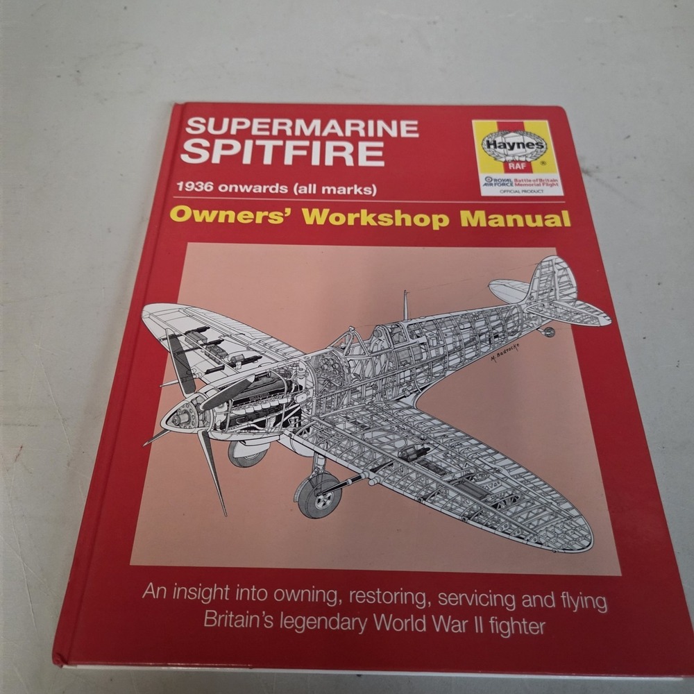 Supermarine Spitfire: Owners' Workshop Manual (An... by Blackah, Paul 1844254623